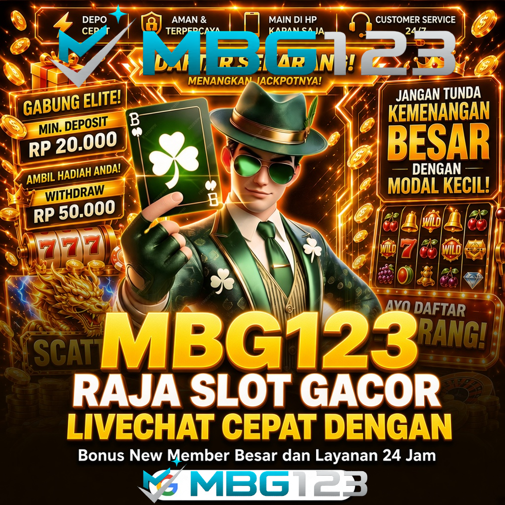 MBG123 Raja Slot Gacor Livechat Cepat dengan Bonus New Member Besar dan Layanan 24 Jam